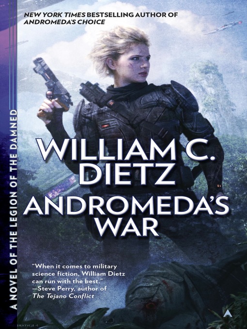 Title details for Andromeda's War by William C. Dietz - Wait list